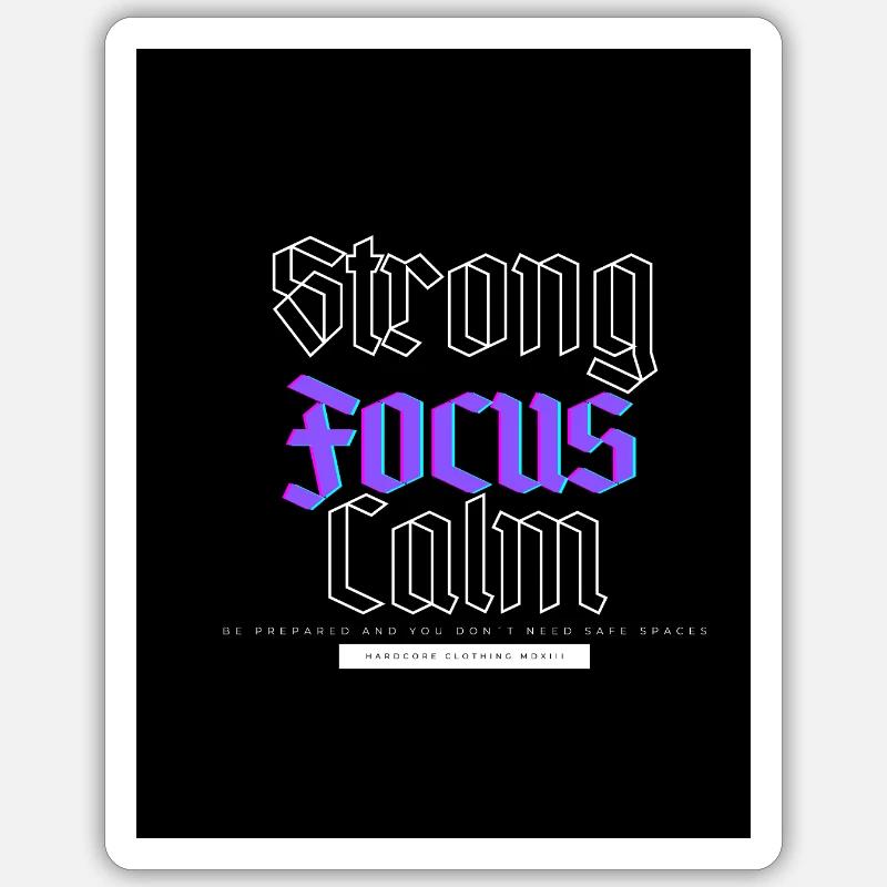 Strong Focus Calm - Sticker Größe S (10 x 10 cm) - Mattweiß