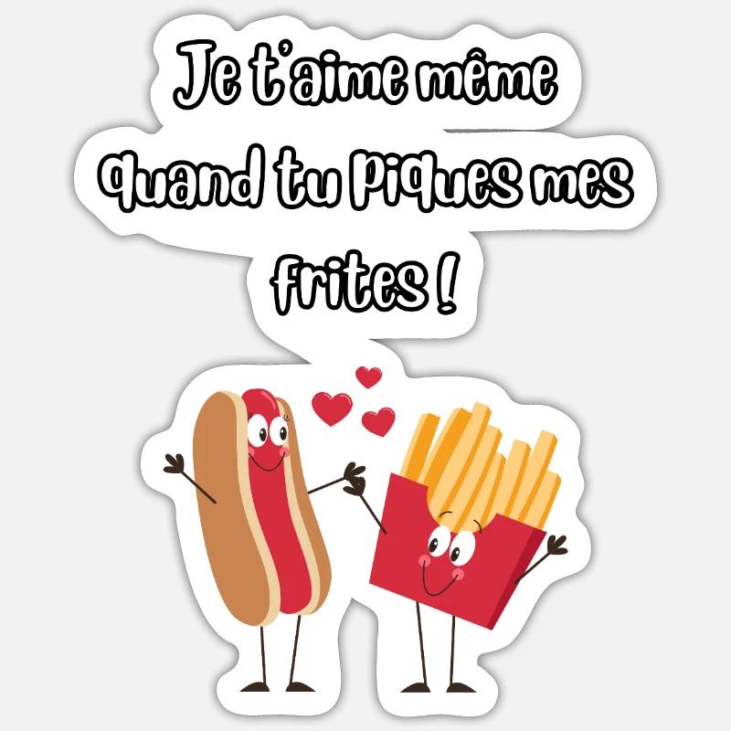 Déclaration amoureuse humoristique frites - Sticker taille S (10 x 10 cm) - blanc mat