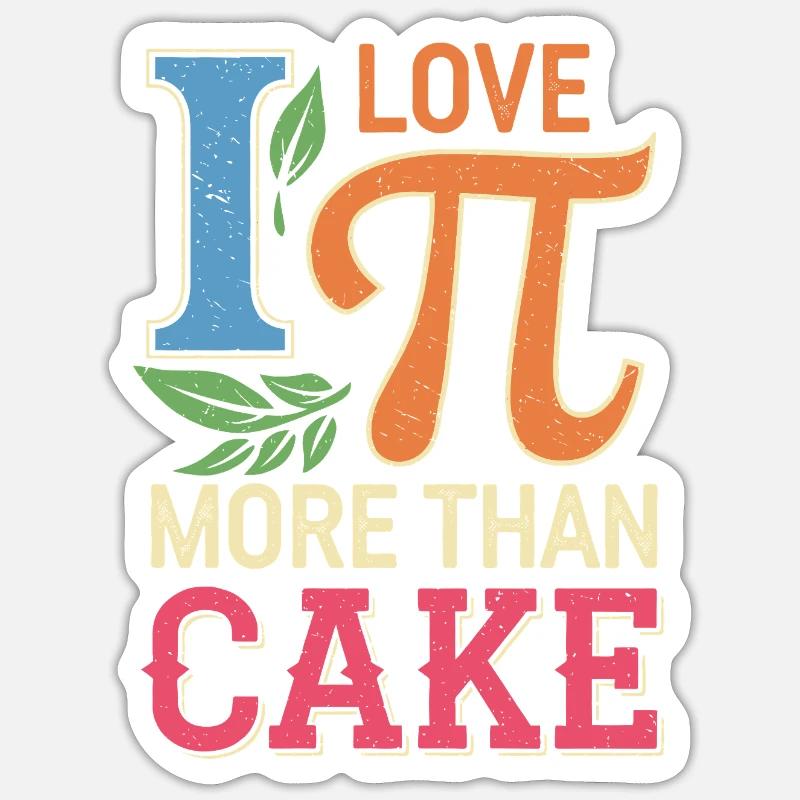 J’aime Pi Plus que le gâteau Sticker taille S (10 x 10 cm)