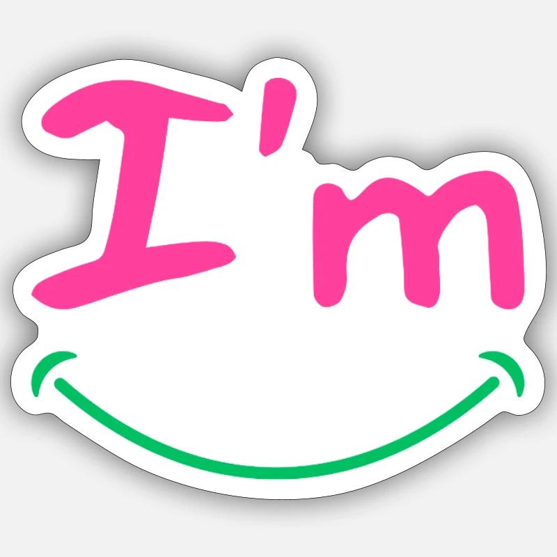 Ich bin 😊 - Sticker Größe S (10 x 10 cm) - Mattweiß