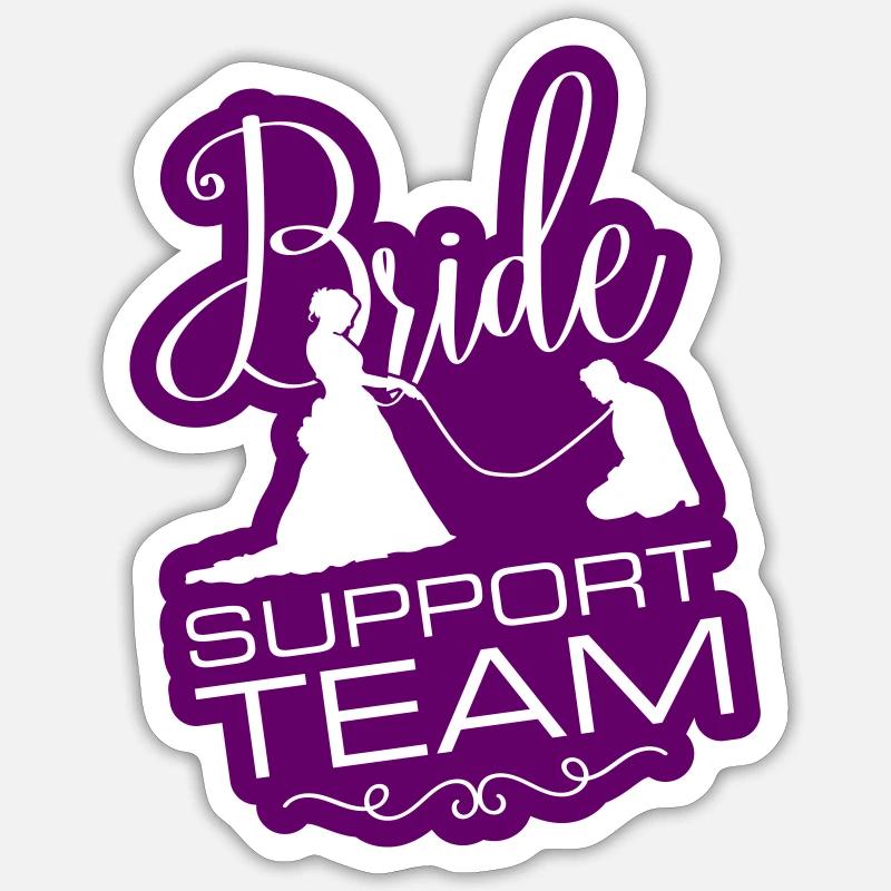 Braut Support Team - Sticker Größe S (10 x 10 cm) - Mattweiß
