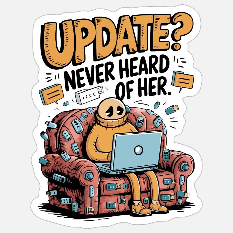 Update Overload – Funny Tech Couch Potato Design Sticker size S (10 x 10 cm)