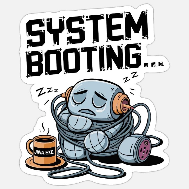 Sleepy Robot Booting with Java.exe Coffee – Funny Sticker size S (10 x 10 cm)
