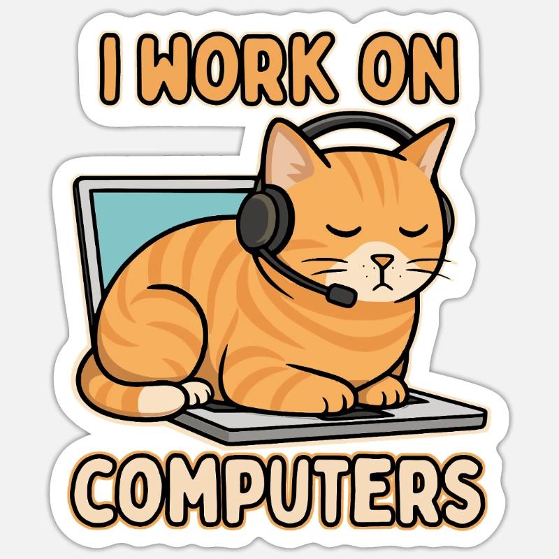 Lustige IT-Katze – I Work on Computers - Sticker Größe S (10 x 10 cm) - Mattweiß