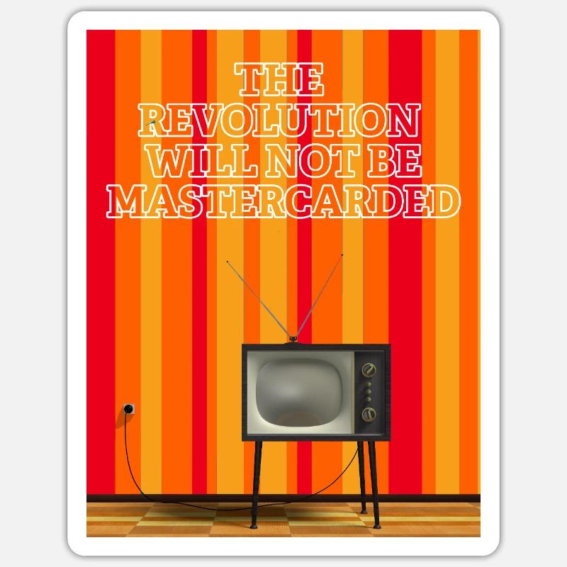 Die Revolution wird nicht mit versehen Sticker Größe S (10 x 10 cm)