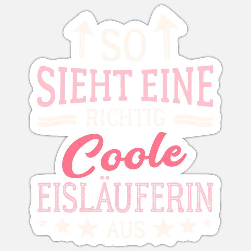 So sieht eine richtig coole Eisläuferin aus Sticker size S (10 x 10 cm)