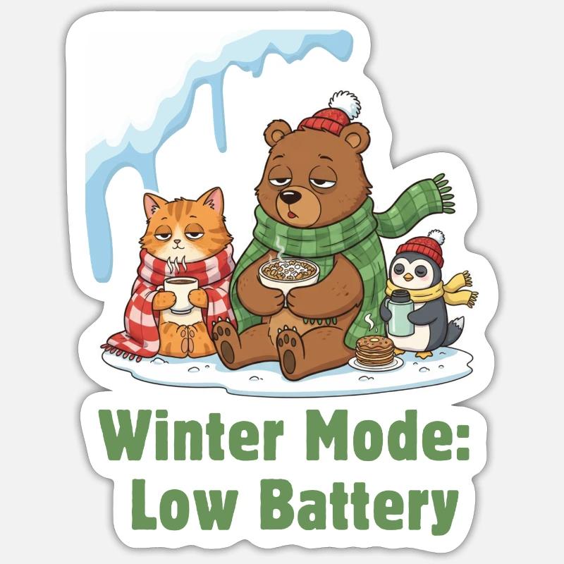 Winter Mode: Tired, Wrapped Up & Hungry - Sticker size S (10 x 10 cm) - white matte