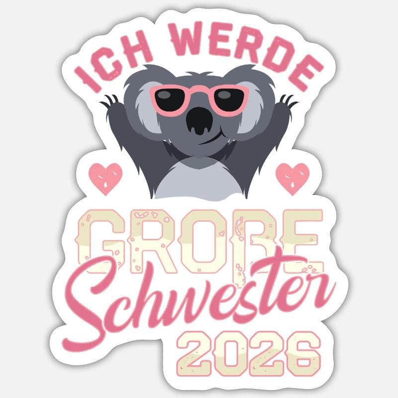 Ich werde Große Schwester 2026 - Sticker Größe S (10 x 10 cm) - Mattweiß