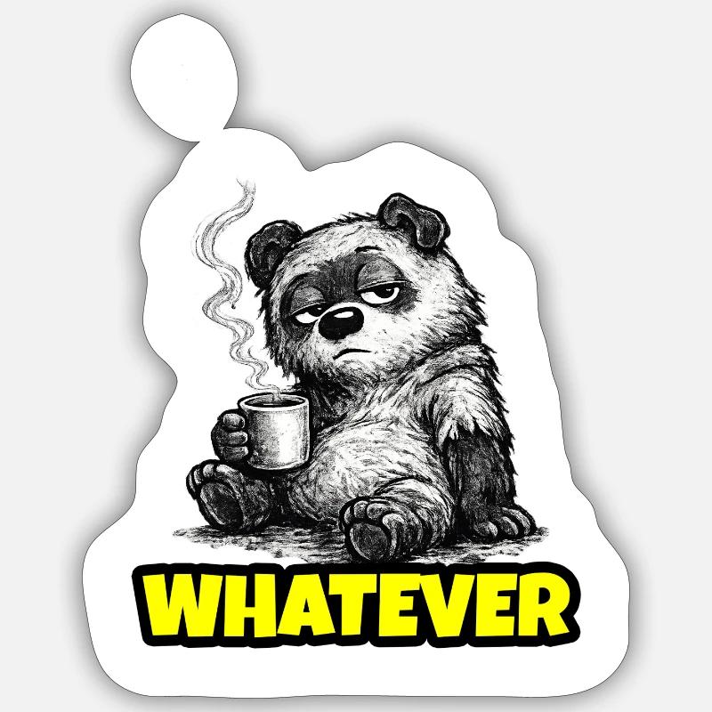 Whatever – Grumpy Bear Coffee (Sketch) - Sticker size S (10 x 10 cm) - white matte