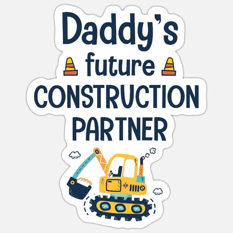 Daddy's future construction partner - Sticker size S (10 x 10 cm) - white matte