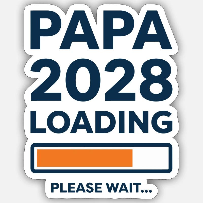 Dad 2028 Loading Sticker size S (10 x 10 cm)