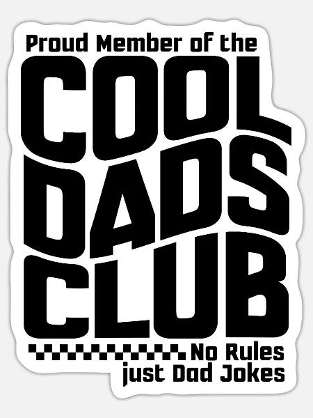 Cool Dads Club - Papa Vatertag Geschenk - Sticker Größe S (10 x 10 cm) - Mattweiß