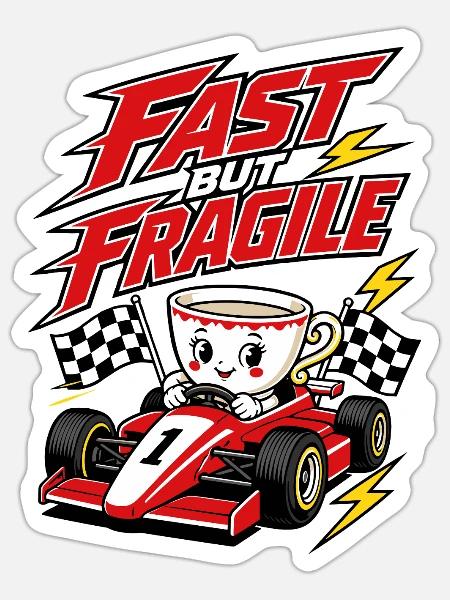 Fast But Fragile Rennsport Kaffee - Sticker Größe S (10 x 10 cm) - Mattweiß