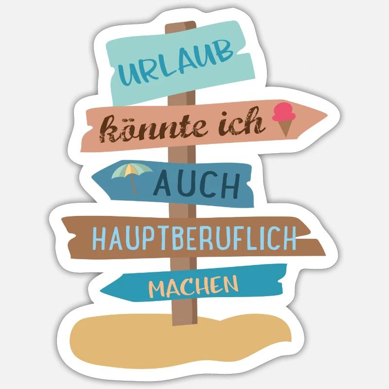 Urlaub Sticker Größe S (10 x 10 cm)