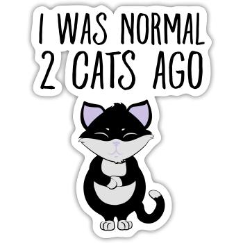 I Was Normal 2 Cats Ago - Sticker taille S (10 x 10 cm) - blanc mat - Devant