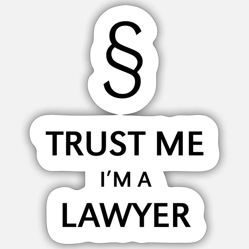 Croyez-moi, je suis avocat - Sticker taille S (10 x 10 cm) - blanc mat