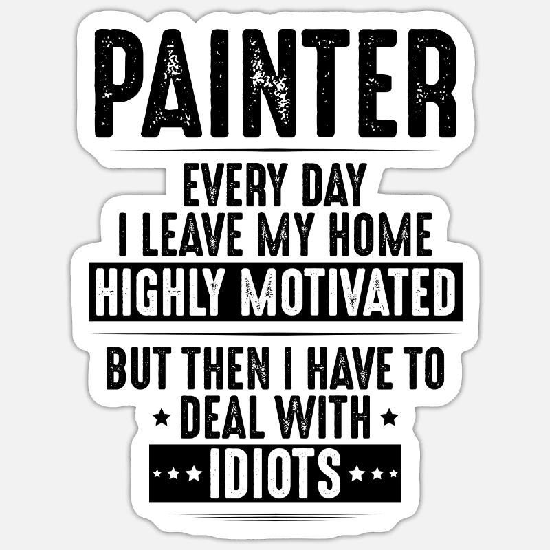 Painter and Painter Painter Painter Master - Sticker size S (10 x 10 cm) - white matte