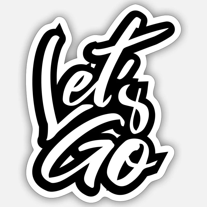 Graffiti Let s - Sticker size S (10 x 10 cm) - white matte