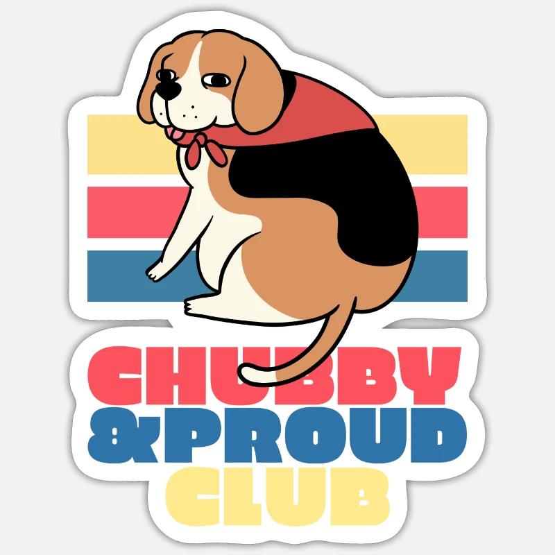 Chubby and Proud Club Sticker size S (10 x 10 cm)