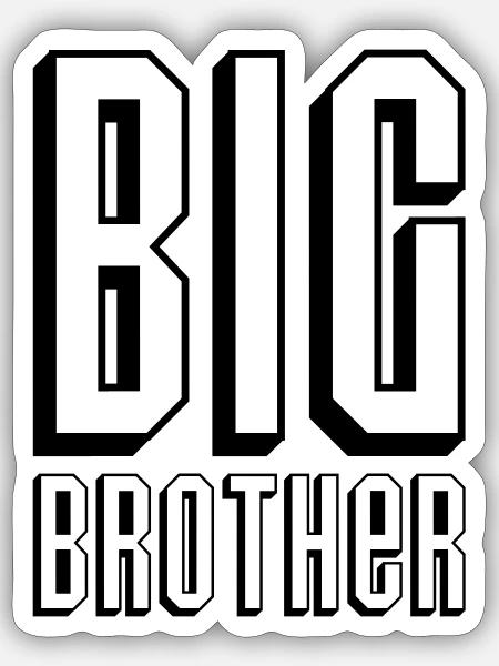 BIG BROTHER - Sticker Größe S (10 x 10 cm) - Mattweiß