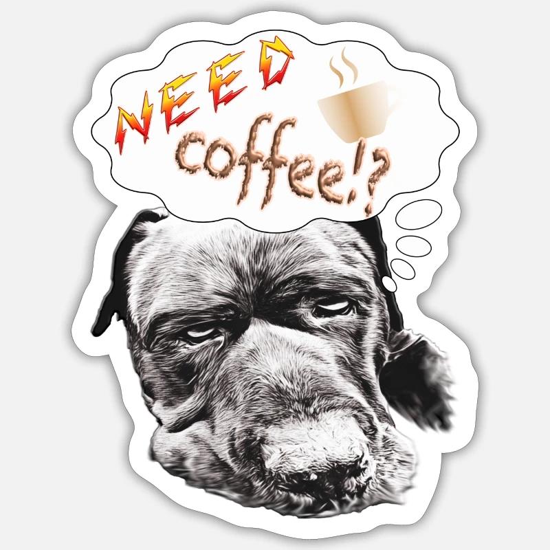 NEED coffee !? - Sticker size S (10 x 10 cm) - white matte