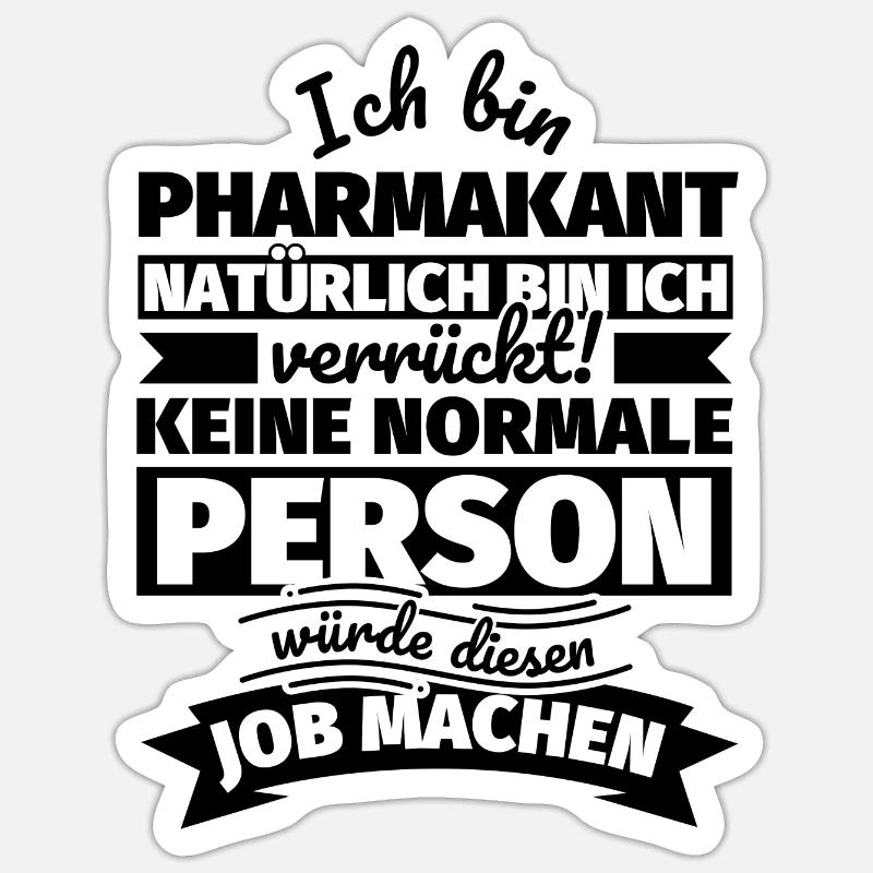 Pharmakant Geschenke - Sticker Größe S (10 x 10 cm) - Mattweiß