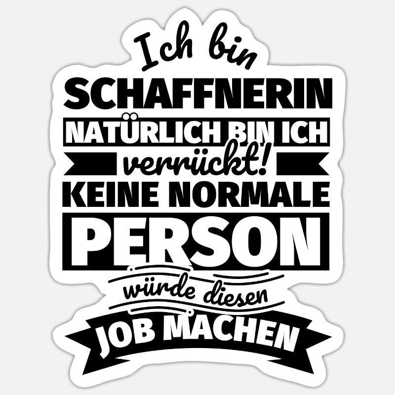 Schaffnerin Geschenke - Sticker Größe S (10 x 10 cm) - Mattweiß