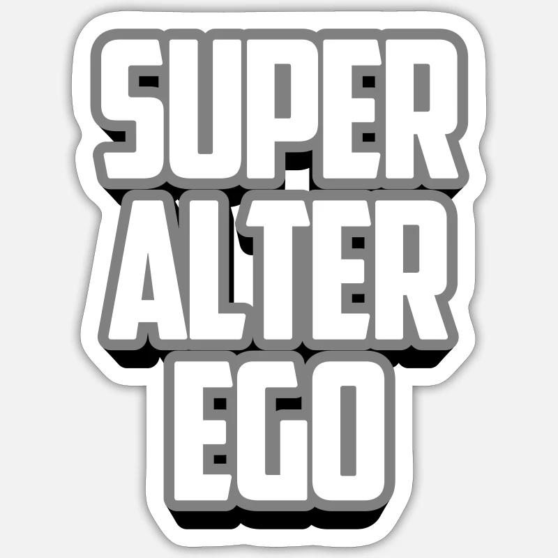 Super alter ego | Colors can be changed Sticker size S (10 x 10 cm)