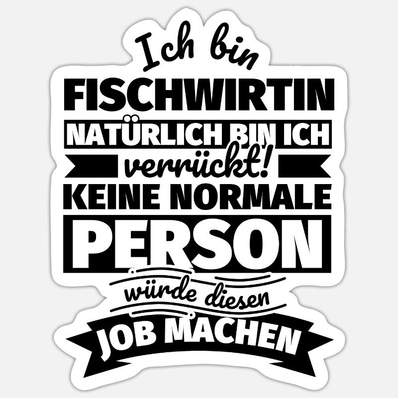 Fischwirtin Geschenke - Sticker Größe S (10 x 10 cm) - Mattweiß