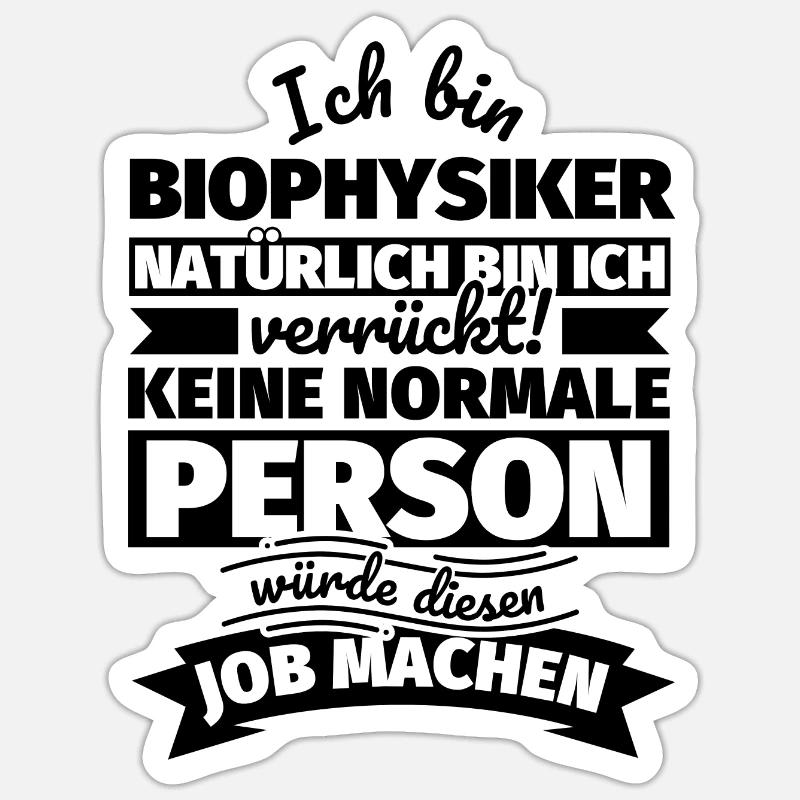 Biophysiker Geschenke - Sticker Größe S (10 x 10 cm) - Mattweiß
