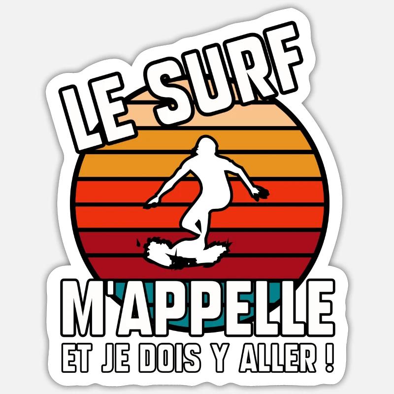 Le surf m’appelle - Sticker taille S (10 x 10 cm) - blanc mat