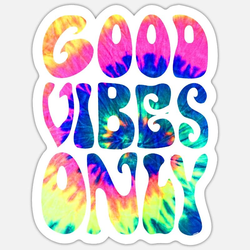 Bonnes vibrations seulement - Sticker taille S (10 x 10 cm) - blanc mat