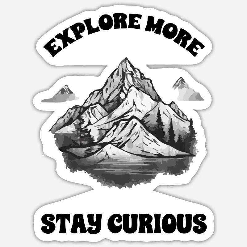 Explore more, be curious Sticker size S (10 x 10 cm)