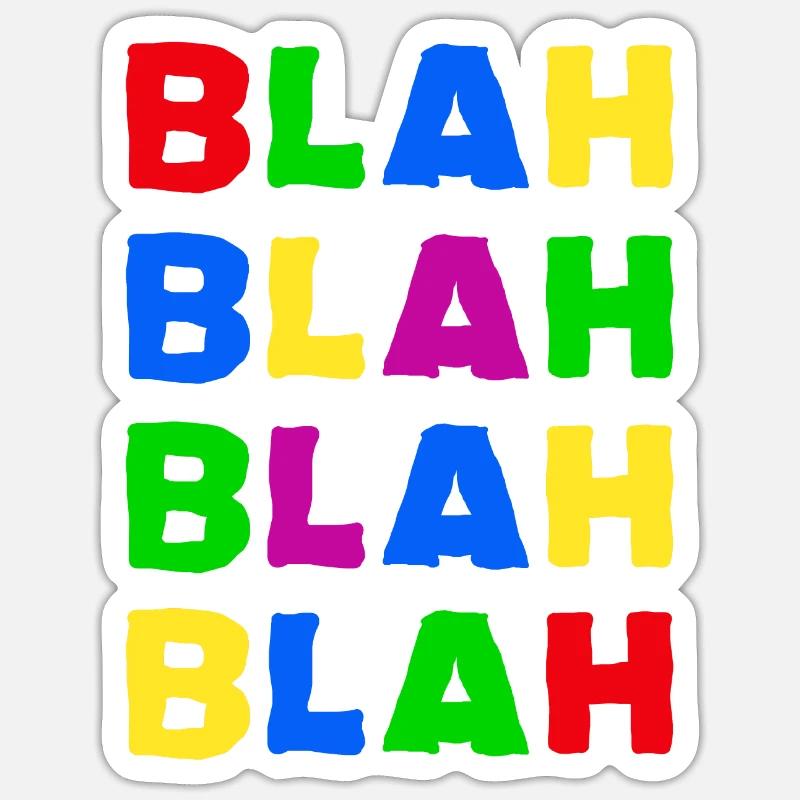bla bla - Sticker taille S (10 x 10 cm) - blanc mat