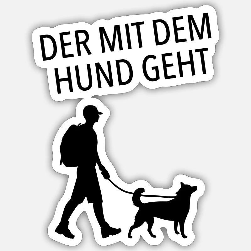 Der Mit Dem Hund Geht - Sticker Größe S (10 x 10 cm) - Mattweiß