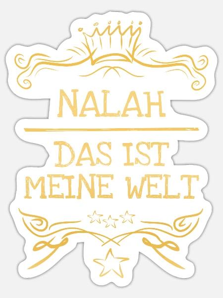 Mädchenname Nalah - Sticker Größe S (10 x 10 cm) - Mattweiß