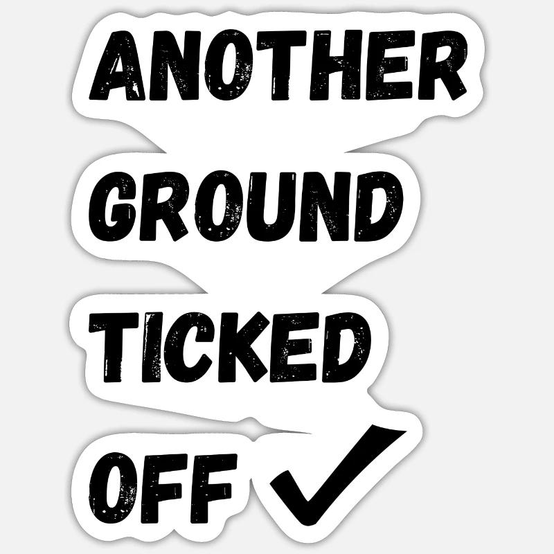 ANOTHER GROUND TICKED OFF - Sticker size S (10 x 10 cm) - white matte