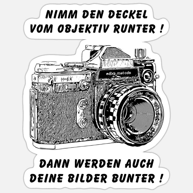 Kamera mit Spruch - Sticker Größe S (10 x 10 cm) - Mattweiß