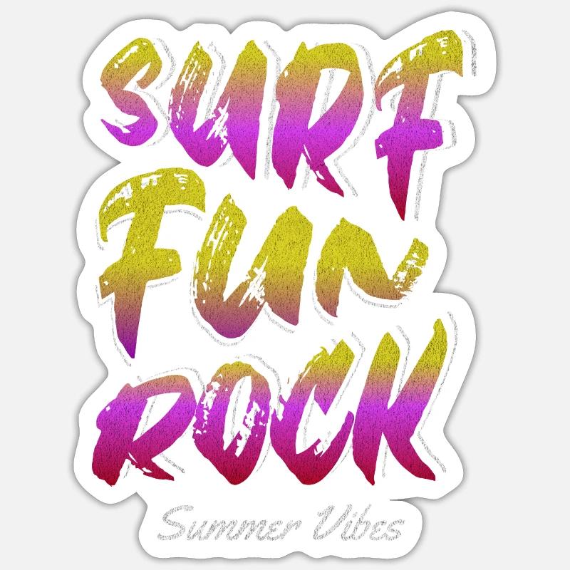 Surf Fun Rock - Sticker Größe S (10 x 10 cm) - Mattweiß