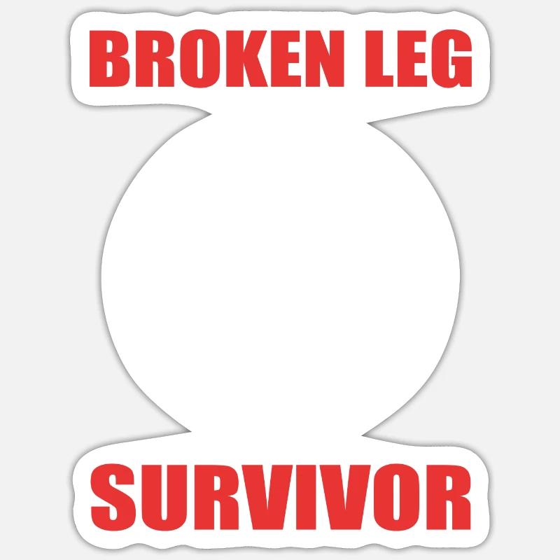 Broken leg Sticker size S (10 x 10 cm)