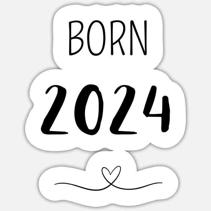 BORN 2024 - Sticker Größe S (10 x 10 cm) - Mattweiß