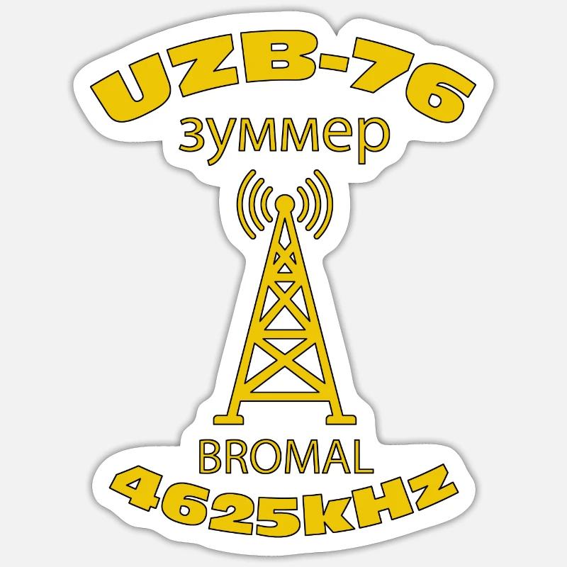 UZB-76 - UVB-76 BROMAL - Sticker Größe S (10 x 10 cm) - Mattweiß