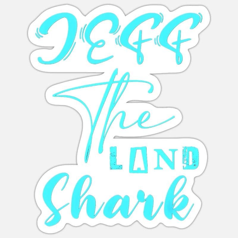 Jeff le requin de la terre Sticker taille S (10 x 10 cm)