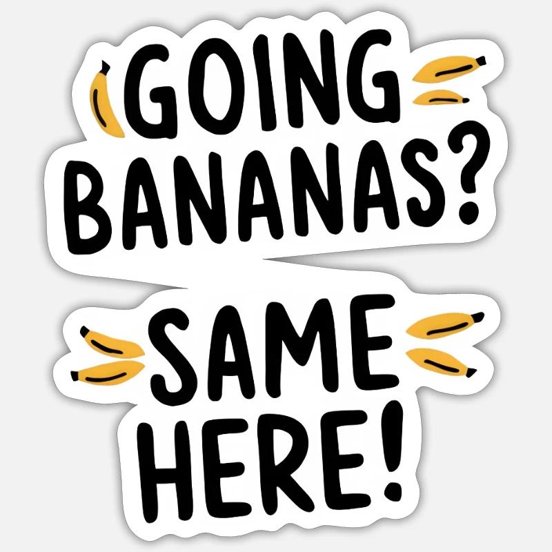 Going Bananas - Sticker size S (10 x 10 cm) - white matte