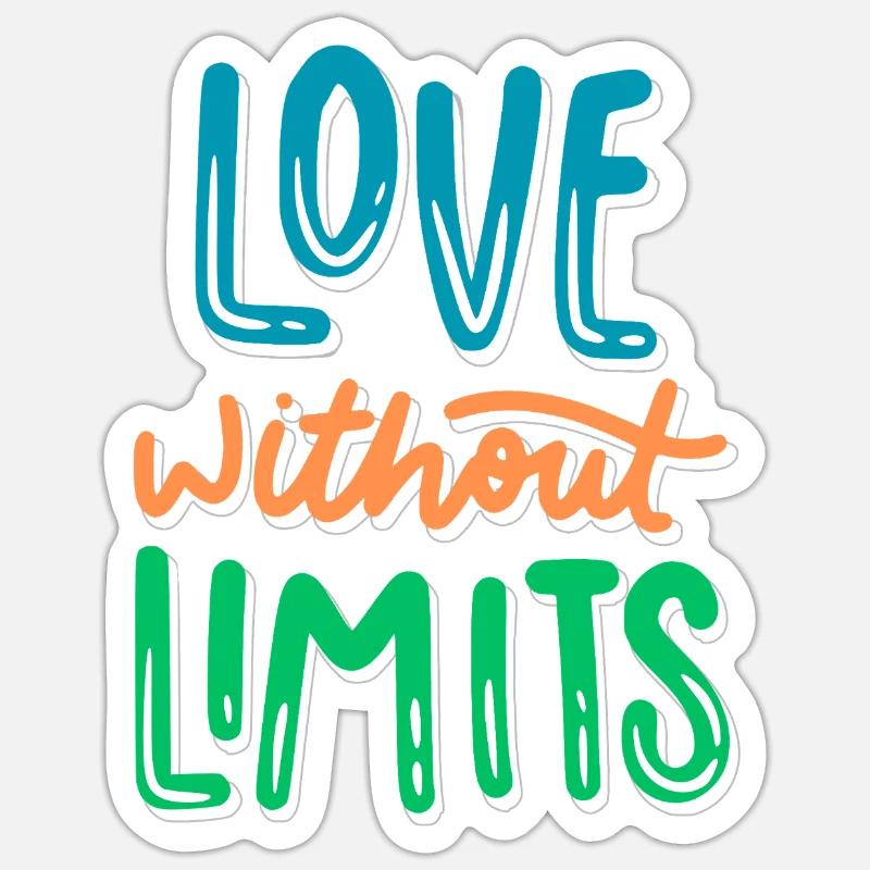 Love Without Limits - Sticker size S (10 x 10 cm) - white matte