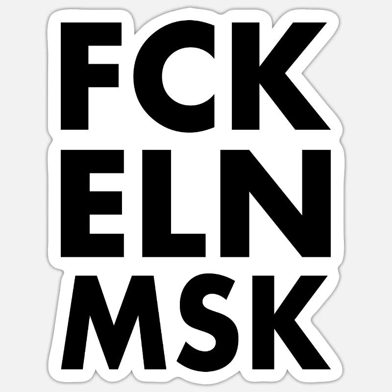Fck eln msk - Sticker size S (10 x 10 cm) - white matte
