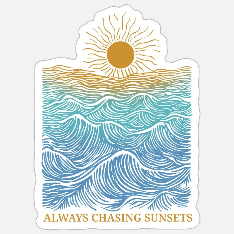 Always chasing sunsets - Sticker Größe S (10 x 10 cm) - Mattweiß
