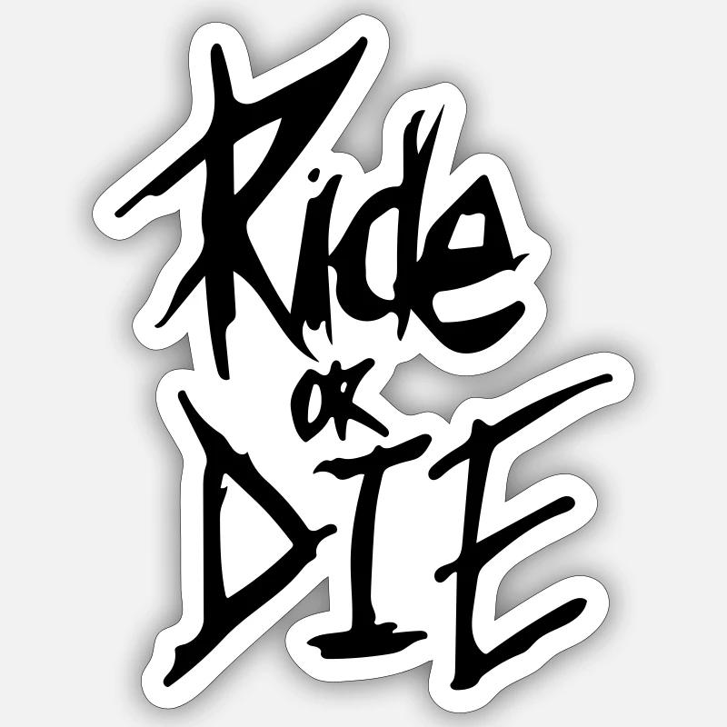 reite oder stirb Sticker Größe S (10 x 10 cm)