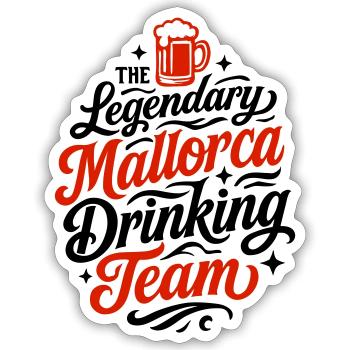 Mallorca Drinking Team - Sticker Größe S (10 x 10 cm) - Mattweiß - Vorne