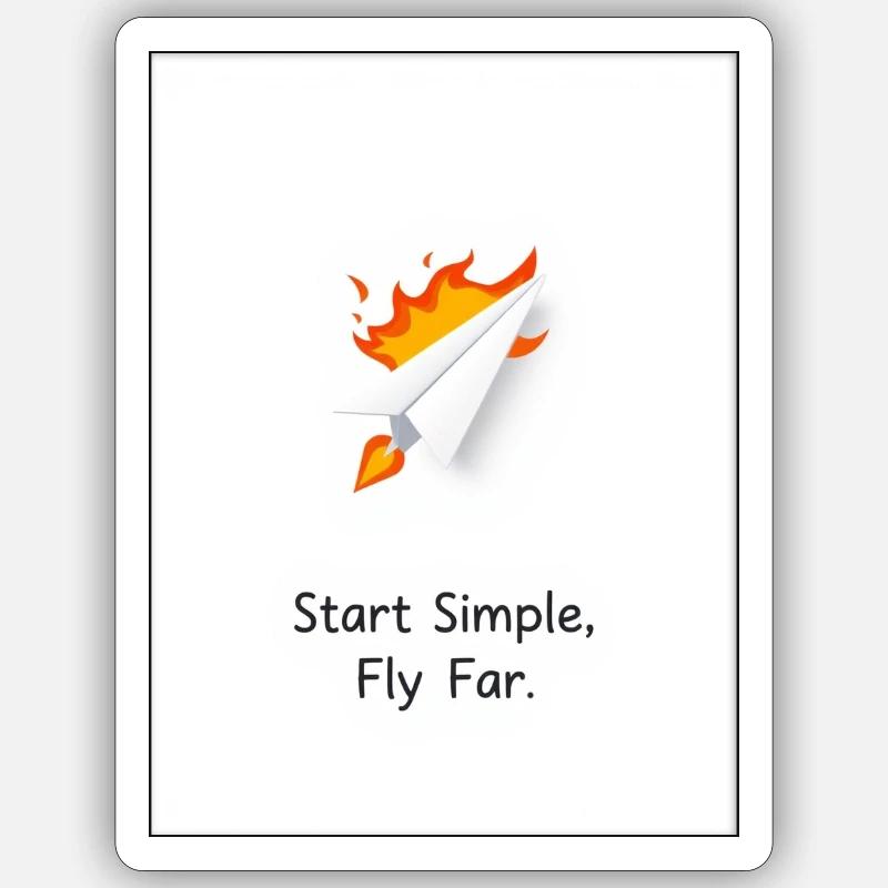 Papierflieger Design – Start Simple Fly Far Design - Sticker Größe S (10 x 10 cm) - Mattweiß